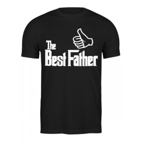 Мужская футболка с принтом The Best Father, Лучший отец в Санкт-Петербурге,  |  | 