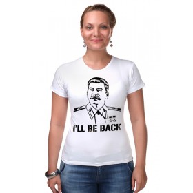 Женская футболка стрэйч с принтом Сталин - Я вернусь в Санкт-Петербурге,  |  | 
