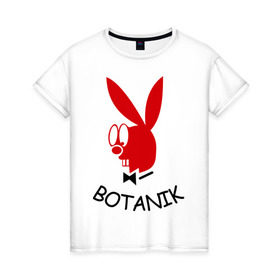 Женская футболка хлопок с принтом Botanic в Санкт-Петербурге, 100% хлопок | прямой крой, круглый вырез горловины, длина до линии бедер, слегка спущенное плечо | botanik | playboy | ботаник | плейбой