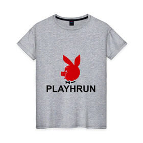 Женская футболка хлопок с принтом Playhrun в Санкт-Петербурге, 100% хлопок | прямой крой, круглый вырез горловины, длина до линии бедер, слегка спущенное плечо | playboy | плейбой | плейхрюн | хрю