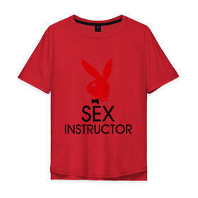 Мужская футболка хлопок Oversize с принтом Sex Instructor в Санкт-Петербурге, 100% хлопок | свободный крой, круглый ворот, “спинка” длиннее передней части | инструктор
