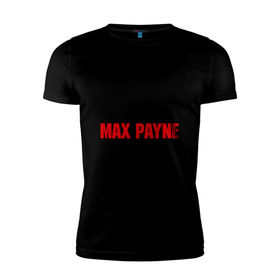 Мужская футболка премиум с принтом Max Payne в Санкт-Петербурге, 92% хлопок, 8% лайкра | приталенный силуэт, круглый вырез ворота, длина до линии бедра, короткий рукав | pain | игра | компьютерная | макс | пейн | пэйн