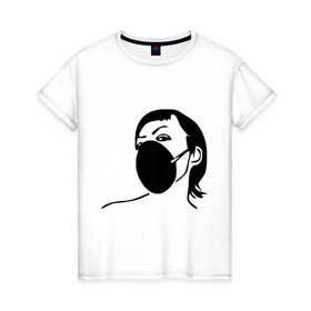 Женская футболка хлопок с принтом В респираторе в Санкт-Петербурге, 100% хлопок | прямой крой, круглый вырез горловины, длина до линии бедер, слегка спущенное плечо | 
