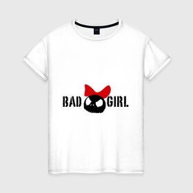 Женская футболка хлопок с принтом Bad girl в Санкт-Петербурге, 100% хлопок | прямой крой, круглый вырез горловины, длина до линии бедер, слегка спущенное плечо | bad girl