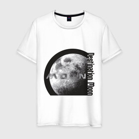 Мужская футболка хлопок с принтом MOON (Destination Moon) в Санкт-Петербурге, 100% хлопок | прямой крой, круглый вырез горловины, длина до линии бедер, слегка спущенное плечо. | destination moon | moon | луна | назначение луны | стутник земли