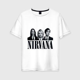 Женская футболка хлопок Oversize с принтом Nirvana (2) в Санкт-Петербурге, 100% хлопок | свободный крой, круглый ворот, спущенный рукав, длина до линии бедер
 | cobain | nirvana | rock | smells like teen spirit | кобейн | нирвана | рок