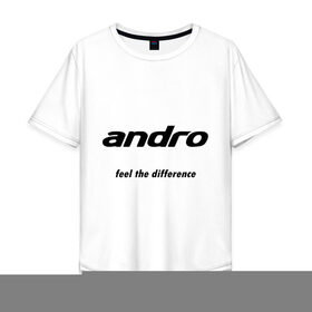 Мужская футболка хлопок Oversize с принтом andro в Санкт-Петербурге, 100% хлопок | свободный крой, круглый ворот, “спинка” длиннее передней части | andro | андро | настольный теннис | тенис | теннис