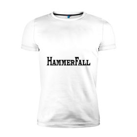 Мужская футболка премиум с принтом Hammerfall в Санкт-Петербурге, 92% хлопок, 8% лайкра | приталенный силуэт, круглый вырез ворота, длина до линии бедра, короткий рукав | hammerfall | hard core | hard rock | metal | rock | логотип | метал | музыка | рок | рок группа | рок группы | хард | хард рок | хэви | хэви метал