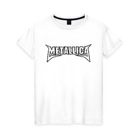 Женская футболка хлопок с принтом Metallica (2) в Санкт-Петербурге, 100% хлопок | прямой крой, круглый вырез горловины, длина до линии бедер, слегка спущенное плечо | металлика