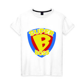 Женская футболка хлопок с принтом Супер-босс в Санкт-Петербурге, 100% хлопок | прямой крой, круглый вырез горловины, длина до линии бедер, слегка спущенное плечо | super boss | босс | главный | начальник | руководитель | супер босс