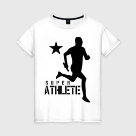 Женская футболка хлопок с принтом Лёгкая атлетика (4) в Санкт-Петербурге, 100% хлопок | прямой крой, круглый вырез горловины, длина до линии бедер, слегка спущенное плечо | атлет | бег | бегун | легкая атлетика | марафон | марафонец | спринтер