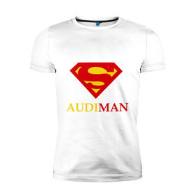 Мужская футболка премиум с принтом Audiman в Санкт-Петербурге, 92% хлопок, 8% лайкра | приталенный силуэт, круглый вырез ворота, длина до линии бедра, короткий рукав | aud iman | audi | audiman | auto | авто | автомобильные | машины | тачки