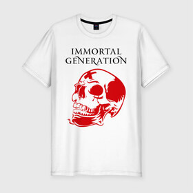 Мужская футболка премиум с принтом Immortal Generation в Санкт-Петербурге, 92% хлопок, 8% лайкра | приталенный силуэт, круглый вырез ворота, длина до линии бедра, короткий рукав | immortal generation