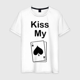 Мужская футболка хлопок с принтом Kiss my в Санкт-Петербурге, 100% хлопок | прямой крой, круглый вырез горловины, длина до линии бедер, слегка спущенное плечо. | ace | kiss | kiss my | my | poker | карта | карты | колода | масть | пики | покер | туз