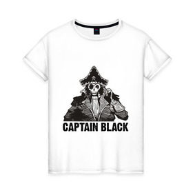 Женская футболка хлопок с принтом Captain Black в Санкт-Петербурге, 100% хлопок | прямой крой, круглый вырез горловины, длина до линии бедер, слегка спущенное плечо | Тематика изображения на принте: пират | скелет