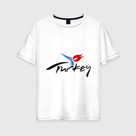 Женская футболка хлопок Oversize с принтом Turkey в Санкт-Петербурге, 100% хлопок | свободный крой, круглый ворот, спущенный рукав, длина до линии бедер
 | turkey | алания | анталья | белек | отдых в турции | отпуск в турции | турция