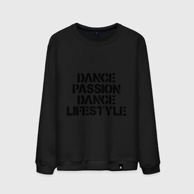 Мужской свитшот хлопок с принтом Dance Passion Dance Lifestyle в Санкт-Петербурге, 100% хлопок |  | dance lifestyle | стиль жизни