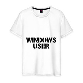 Мужская футболка хлопок с принтом Windows User в Санкт-Петербурге, 100% хлопок | прямой крой, круглый вырез горловины, длина до линии бедер, слегка спущенное плечо. | windows user | windows userюзер | админу | винда | виндоус | ос | пользоватеь