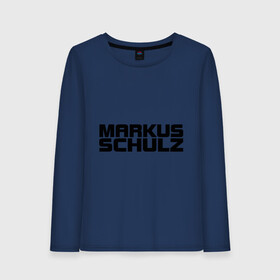 Женский лонгслив хлопок с принтом Markus Schulz в Санкт-Петербурге, 100% хлопок |  | deejay | dj | markus schulz | trance | диджей | маркус шульц | транс