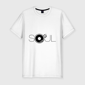 Мужская футболка премиум с принтом Soul с пластинкой в Санкт-Петербурге, 92% хлопок, 8% лайкра | приталенный силуэт, круглый вырез ворота, длина до линии бедра, короткий рукав | альбом | пластинка | соул
