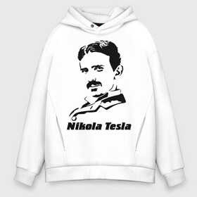 Мужское худи Oversize хлопок с принтом Nikola Tesla в Санкт-Петербурге, френч-терри — 70% хлопок, 30% полиэстер. Мягкий теплый начес внутри —100% хлопок | боковые карманы, эластичные манжеты и нижняя кромка, капюшон на магнитной кнопке | Тематика изображения на принте: nikola tesla | знаменитая личность | знаменитость | никола тесла | портрет | тесла | ученый | физик