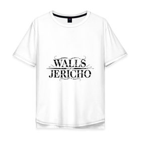 Мужская футболка хлопок Oversize с принтом Walls Jericho в Санкт-Петербурге, 100% хлопок | свободный крой, круглый ворот, “спинка” длиннее передней части | 