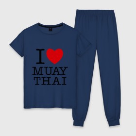 Женская пижама хлопок с принтом I love Muay Thai в Санкт-Петербурге, 100% хлопок | брюки и футболка прямого кроя, без карманов, на брюках мягкая резинка на поясе и по низу штанин | муай тай