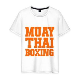 Мужская футболка хлопок с принтом Muay Thai Boxing в Санкт-Петербурге, 100% хлопок | прямой крой, круглый вырез горловины, длина до линии бедер, слегка спущенное плечо. | Тематика изображения на принте: емельяненко | муай тай