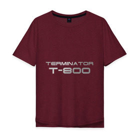 Мужская футболка хлопок Oversize с принтом Терминатор Т-800 в Санкт-Петербурге, 100% хлопок | свободный крой, круглый ворот, “спинка” длиннее передней части | terminator | терминатор