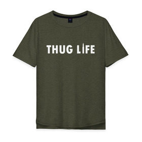 Мужская футболка хлопок Oversize с принтом Thug life в Санкт-Петербурге, 100% хлопок | свободный крой, круглый ворот, “спинка” длиннее передней части | gangsta | gansta | hip | hip hop | hop | rap | пуля | реп | рэп | рэпчина | хип | хип хоп