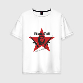 Женская футболка хлопок Oversize с принтом Che Guevara - revolution в Санкт-Петербурге, 100% хлопок | свободный крой, круглый ворот, спущенный рукав, длина до линии бедер
 | че гевара