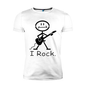 Мужская футболка премиум с принтом Чувак с гитарой - I Rock в Санкт-Петербурге, 92% хлопок, 8% лайкра | приталенный силуэт, круглый вырез ворота, длина до линии бедра, короткий рукав | гитара