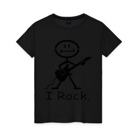 Женская футболка хлопок с принтом Чувак с гитарой - I Rock в Санкт-Петербурге, 100% хлопок | прямой крой, круглый вырез горловины, длина до линии бедер, слегка спущенное плечо | гитара