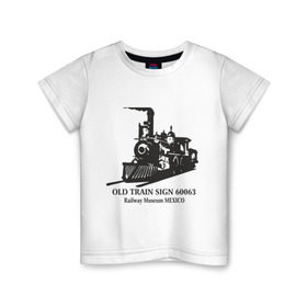 Детская футболка хлопок с принтом Old Train в Санкт-Петербурге, 100% хлопок | круглый вырез горловины, полуприлегающий силуэт, длина до линии бедер | old train | авто | автомобиль | машины | поезд | старый поезд | тачки | тюнинг