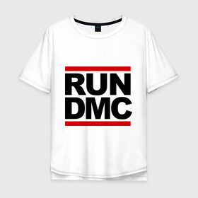 Мужская футболка хлопок Oversize с принтом Run DMC в Санкт-Петербурге, 100% хлопок | свободный крой, круглый ворот, “спинка” длиннее передней части | dmc | gangsta | gansta | hip hop | hop | rap | run | рэп | рэпчина | хип | хип хоп | хипхоп | хоп