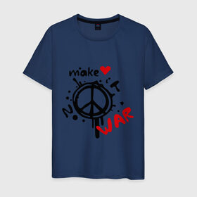 Мужская футболка хлопок с принтом Peace. Make love not war в Санкт-Петербурге, 100% хлопок | прямой крой, круглый вырез горловины, длина до линии бедер, слегка спущенное плечо. | хиппи