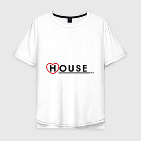 Мужская футболка хлопок Oversize с принтом House m d - с сердечком в Санкт-Петербурге, 100% хлопок | свободный крой, круглый ворот, “спинка” длиннее передней части | Тематика изображения на принте: house | house md | все врут | доктор хауз | доктор хаус | хаус | хью лори