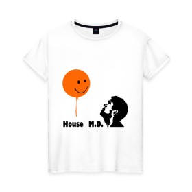 Женская футболка хлопок с принтом Доктор Хаус и воздушный шарик в Санкт-Петербурге, 100% хлопок | прямой крой, круглый вырез горловины, длина до линии бедер, слегка спущенное плечо | house | house md | все врут | доктор хауз | доктор хаус | хаус | хью лори