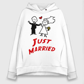 Женское худи Oversize хлопок с принтом Just married в Санкт-Петербурге, френч-терри — 70% хлопок, 30% полиэстер. Мягкий теплый начес внутри —100% хлопок | боковые карманы, эластичные манжеты и нижняя кромка, капюшон на магнитной кнопке | для молодоженов | молодожены | мы только что поженились | невеста | супружеская | только поженились