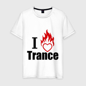 Мужская футболка хлопок с принтом I love Trance (3) в Санкт-Петербурге, 100% хлопок | прямой крой, круглый вырез горловины, длина до линии бедер, слегка спущенное плечо. | 