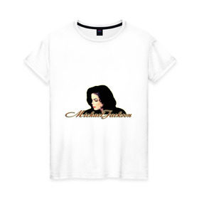 Женская футболка хлопок с принтом Майкл Джексон в Санкт-Петербурге, 100% хлопок | прямой крой, круглый вырез горловины, длина до линии бедер, слегка спущенное плечо | майкл джексон