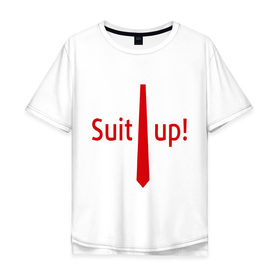 Мужская футболка хлопок Oversize с принтом Suit Up. (Приоденься) в Санкт-Петербурге, 100% хлопок | свободный крой, круглый ворот, “спинка” длиннее передней части | suit up | приоденься
