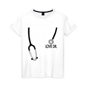 Женская футболка хлопок с принтом Love Dr. House в Санкт-Петербурге, 100% хлопок | прямой крой, круглый вырез горловины, длина до линии бедер, слегка спущенное плечо | house | house md | доктор хауз | доктор хаус | фонендоскоп | хаус | хью лори