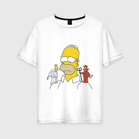 Женская футболка хлопок Oversize с принтом Гомер симпсон добро и зло в Санкт-Петербурге, 100% хлопок | свободный крой, круглый ворот, спущенный рукав, длина до линии бедер
 | гомер