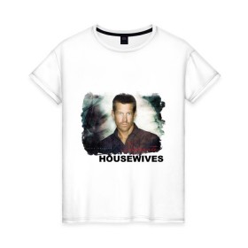 Женская футболка хлопок с принтом Desperate Housewives (2) в Санкт-Петербурге, 100% хлопок | прямой крой, круглый вырез горловины, длина до линии бедер, слегка спущенное плечо | desperate housewives | отчаянные домохозяйки