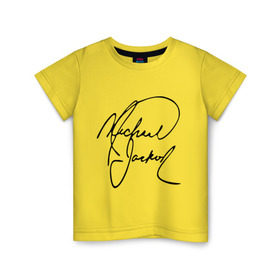 Детская футболка хлопок с принтом Michael Jackson (автограф) в Санкт-Петербурге, 100% хлопок | круглый вырез горловины, полуприлегающий силуэт, длина до линии бедер | Тематика изображения на принте: майкл джексон