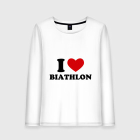Женский лонгслив хлопок с принтом Я люблю Биатлон — I love Biathlon в Санкт-Петербурге, 100% хлопок |  | Тематика изображения на принте: биатлон | биатлонисты | я люблю