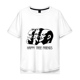 Мужская футболка хлопок Oversize с принтом Happy Tree Friends (2) в Санкт-Петербурге, 100% хлопок | свободный крой, круглый ворот, “спинка” длиннее передней части | Тематика изображения на принте: friends | happy | happy tree friends | lenin | tree | ussr | ленин | ссср | три друга