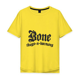 Мужская футболка хлопок Oversize с принтом Bone Thugs-n-Harmony в Санкт-Петербурге, 100% хлопок | свободный крой, круглый ворот, “спинка” длиннее передней части | 