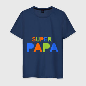 Мужская футболка хлопок с принтом Super papa в Санкт-Петербурге, 100% хлопок | прямой крой, круглый вырез горловины, длина до линии бедер, слегка спущенное плечо. | super papa | отец | папа | подарок папе | супер папа